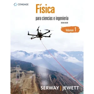 FISICA PARA LA CIENCIAS E INGENIERIA VOL.1